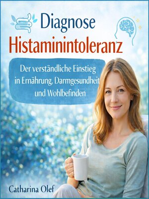 cover image of Diagnose Histaminintoleranz